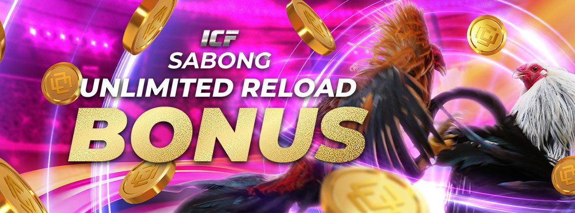 Sabong 10% Unlimited Reload Bonus Sabong 10% Unlimited Reload Bonus